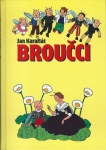 BROUČCI 