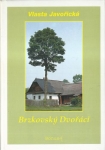 BRZKOVSKÝ DVOŘÁCI