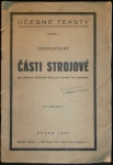 ČÁSTI STROJOVÉ