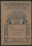 VÝBOR BÁSNÍ VALERIA CATULLA