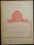 ČESKÁ ARCHITEKTURA XIX. STOLETÍ