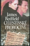 CELESTINSKÉ PROROCTVÍ 