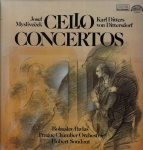 CELLO CONCERTOS – JOSEF MYSLIVEČEK / KARL DITTERS VON DITTERSDORF