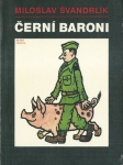 ČERNÍ BARONI