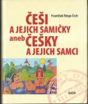 ČEŠI A JEJICH SAMIČKY ANEB ČEŠKY A JEJICH SAMCI