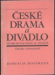 ČESKÉ DRAMA A DIVADLO VE DRUHÉ POLOVINĚ 20. STOLETÍ