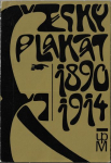 ČESKÝ PLAKÁT 1890-1914