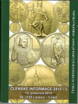 ČESKÁ NUMISMATICKÁ SPOLEČNOST, ČLENSKÉ INFORMACE 2012/3