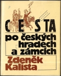 CESTA PO ČESKÝCH HRADECH A ZÁMCÍCH