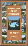 NÁRODNÍ PARK ČESKÉ ŠVÝCARSKO DO KAPSY