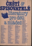 ČEŠTÍ SPISOVATELÉ LITERATURY PRO DĚTI A MLÁDEŽ