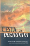 CESTA ZA POZNÁNÍM