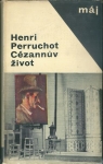 CÉZANNŮV ŽIVOT