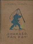 CHARAŠÓ, PÁN, DA?!