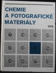 CHEMIE A FOTOGRAFICKÉ MATERIÁLY