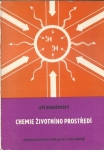 CHEMIE ŽIVOTNÍHO PROSTŘEDÍ