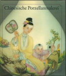 CHINESISCHE PORZELLANMALEREI