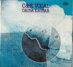 C & K VOCAL - CAUSA KRYSAŘ