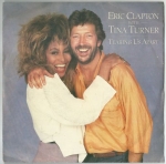 ERIC CLAPTON WITH TINA TURNER – TEARING US APART