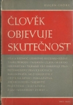 ČLOVĚK OBJEVUJE SKUTEČNOST