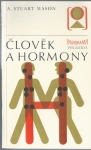 ČLOVĚK A HORMONY