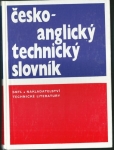 ČESKO-ANGLICKÝ TECHNICKÝ SLOVNÍK