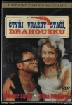 ČTYŘI VRAŽDY STAČÍ, DRAHOUŠKU