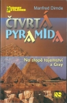 ČTVRTÁ PYRAMIDA – NA STOPĚ TAJEMSTVÍ Z GÍZY