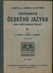 CVIČEBNICE ČESKÉHO JAZYKA PRO MĚŠŤANSKÉ ŠKOLY III.