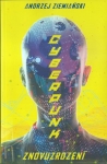 CYBERPUNK: ZNOVUZROZENÍ
