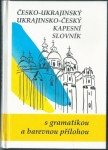 ČESKO-UKRAJINSKÝ UKRAJINSKO-ČESKÝ KAPESNÍ SLOVNÍK