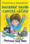 DAREBÁK DAVID CHYSTÁ LÉČKU