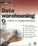 DATA WAREHOUSING - NÁVRH A IMPLEMENTACE