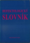 DEFEKTOLOGICKÝ SLOVNÍK