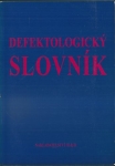 DEFEKTOLOGICKÝ SLOVNÍK