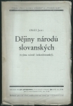 DĚJINY NÁRODŮ SLOVANSKÝCH