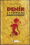 DENÍK CTIHODNÉ PROSTITUTKY