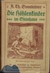 DIE HÖHLENKINDER IM STEINHAUS