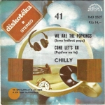 CHILLY - WE ARE THE POPKINGS / COME LET`S GO