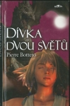 DÍVKA DVOU SVĚTŮ