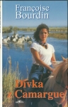 DÍVKA Z CAMARGUE