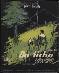 DO TICHA ZAVOLÁM (HOU-HALI-HOU)
