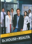 DR. HOUSE VS. REALITA