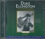 DUKE ELLINGTON - I NEVER FELT THIS WAY BEFORE