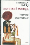 EGYPTSKÝ SOUDCE: VEZÍROVA SPRAVEDLNOST