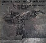 ELENA PETROVÁ, MARTA JIRÁČKOVÁ – NOCI / OSM DIVŮ SVĚTA / AVE SEIKILOS