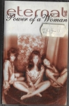 ETERNAL – POWER OF A WOMAN