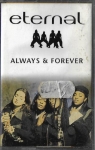 ETERNAL– ALWAYS & FOREVER