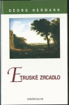 ETRUSKÉ ZRCADLO