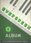 EVERGREEN ALBUM 8